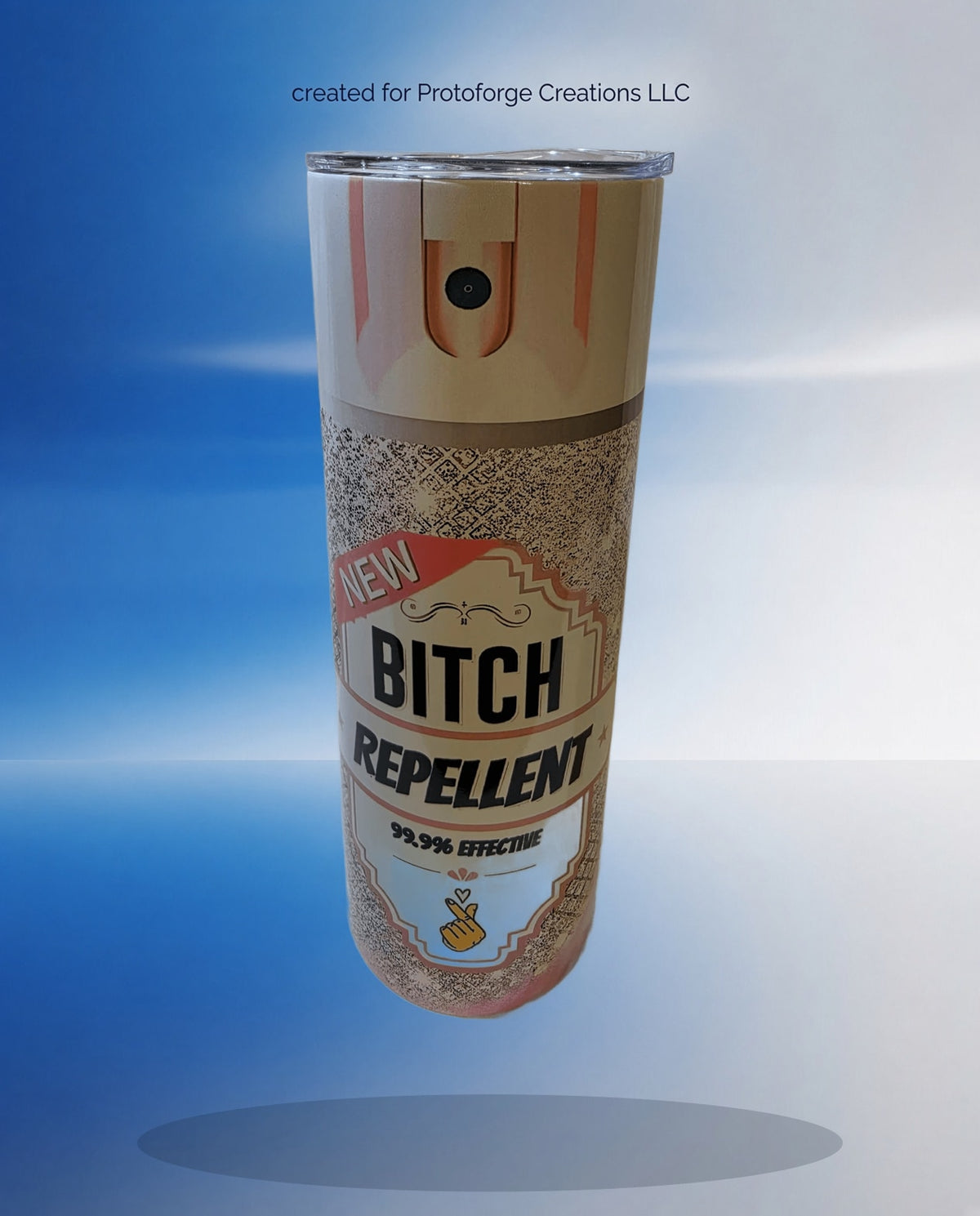 Bitch Repellent 20oz Tumbler