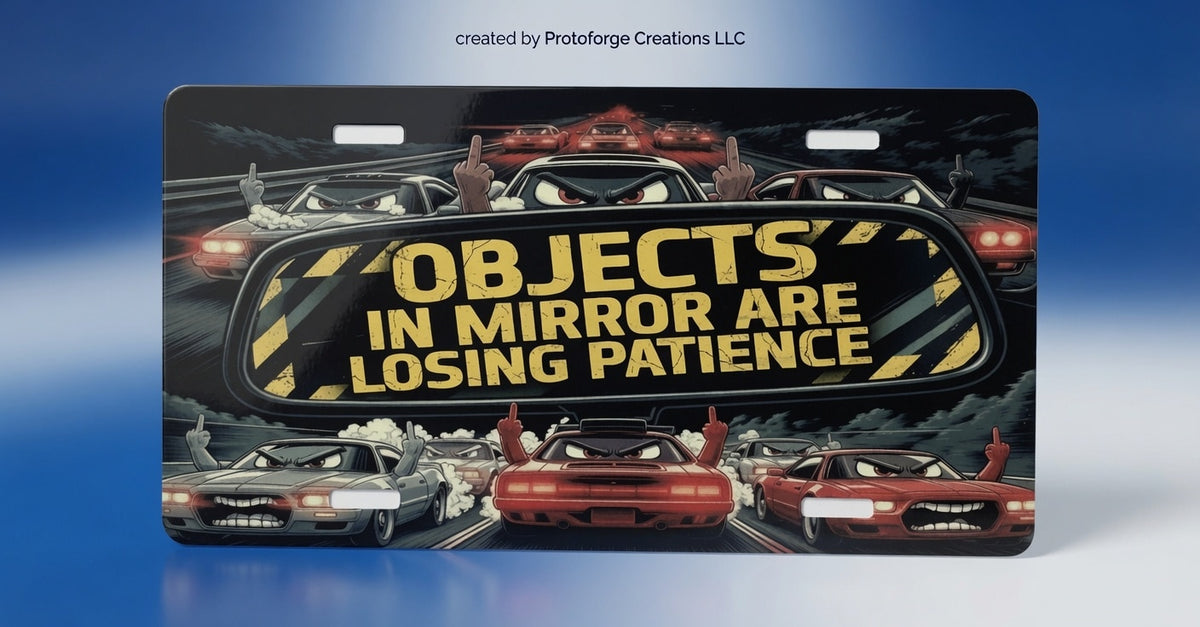 Objects in Mirror License Plate